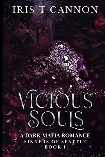VICIOUS SOULS (SINNERS OF SEATTLE)