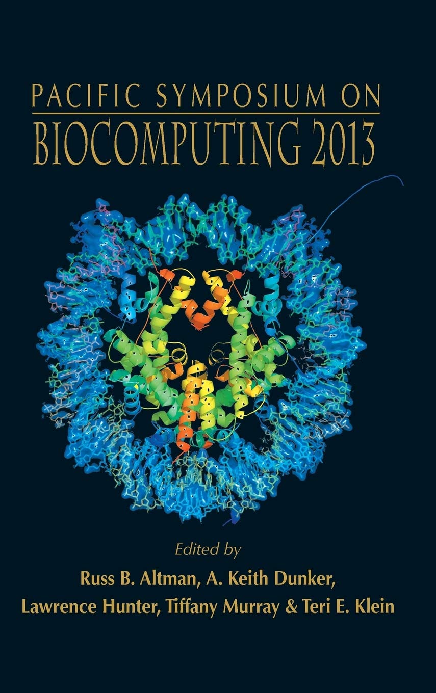 Biocomputing 2013 - Proceedings Of The Pacific Symposium