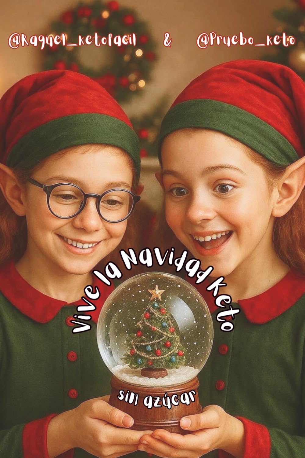 Vive la Navidad Keto, sin azúcar: y comparte la alegría