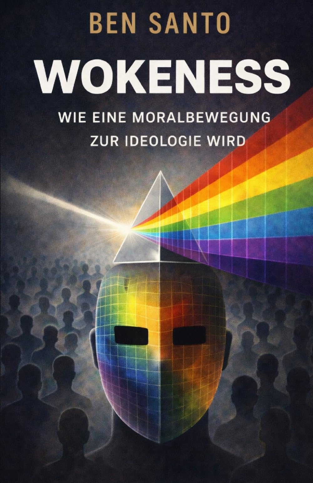 Wokeness: Wie eine Moralbewegung zur Ideologie wird