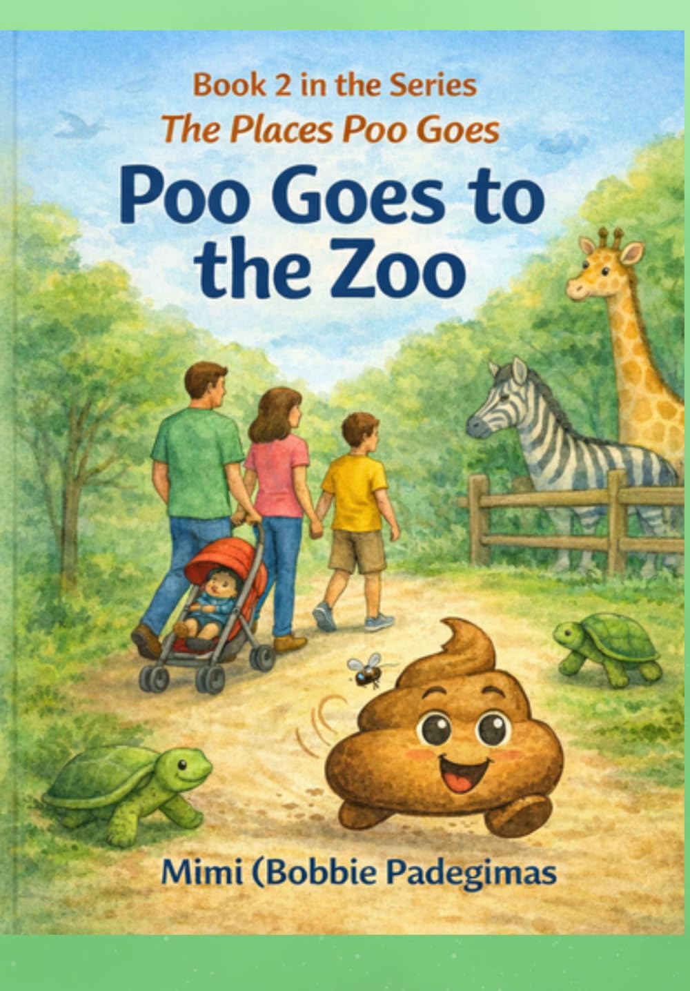 Poo Goes to the Zoo: Book 2 of the Series The Places Poo Goes