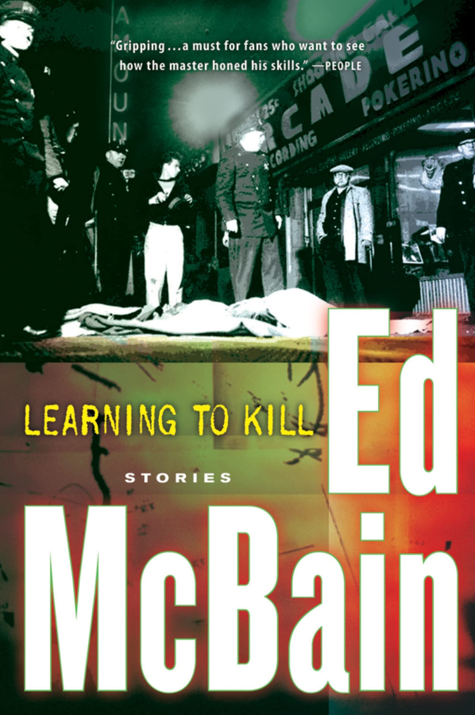 Learning To Kill: Classic Crime Thriller Short Story Anthology Before the 87th Precinct Series