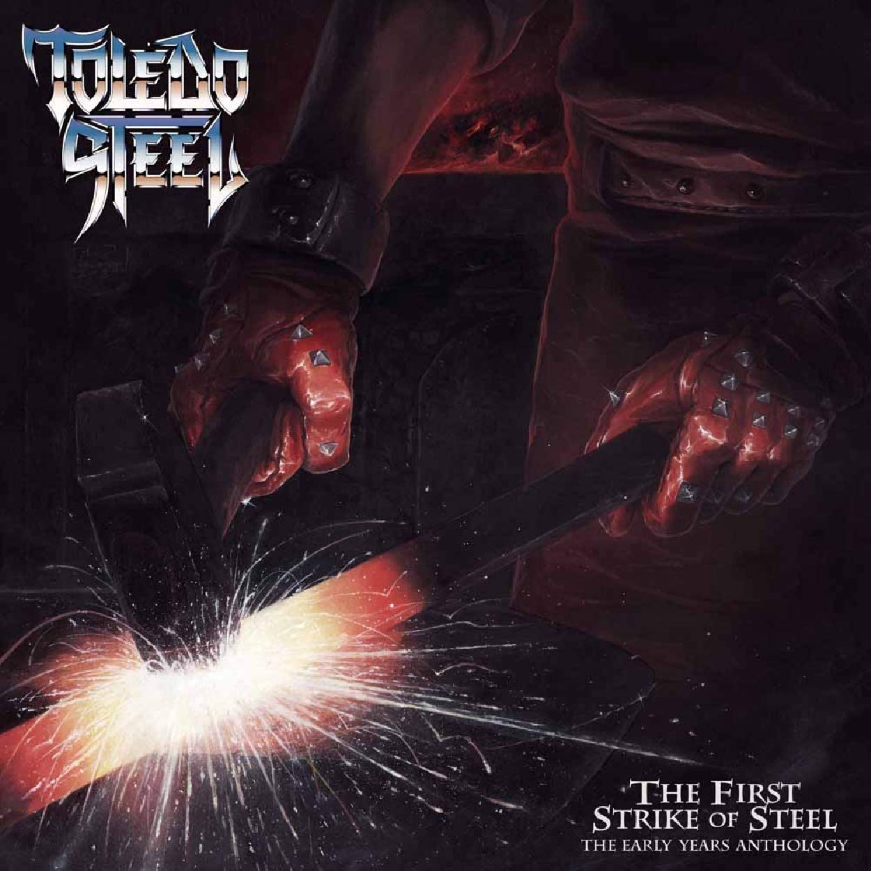 Toledo Steel - The First Strike Of Steel: Early Years Anthology (2020)  CD  NEW
