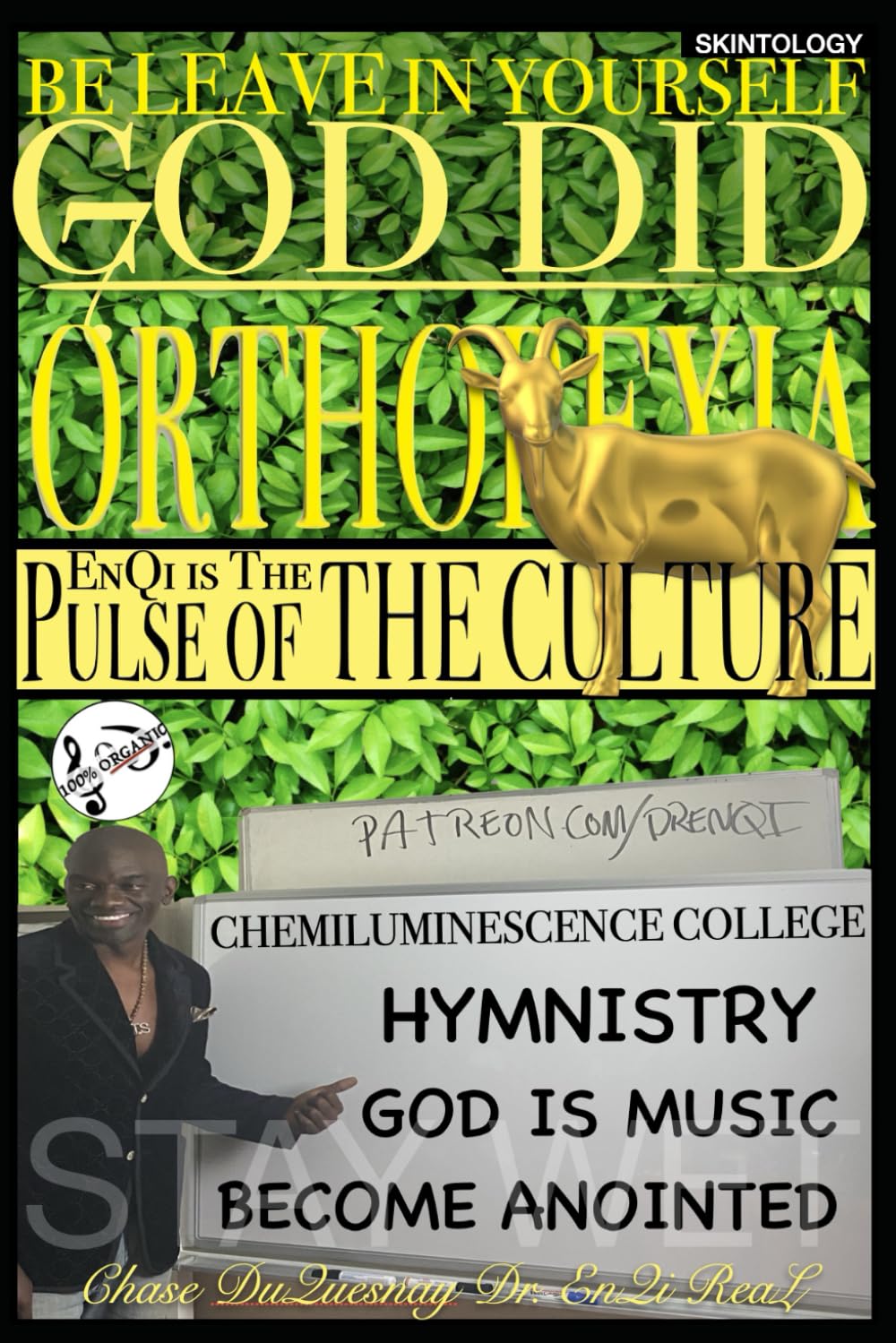 Orthorexia: Pulse of the Culture: Skintology: 34 (TRUE & LIVING KEMETIC SCIENCE)