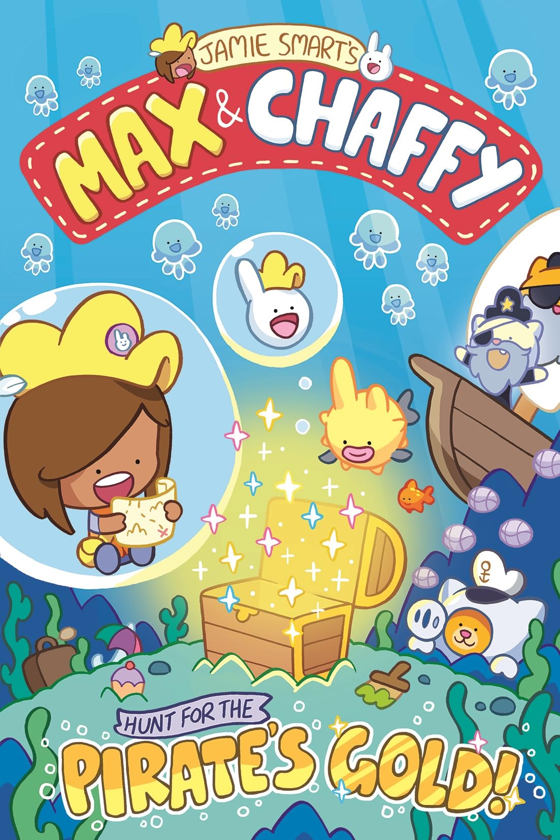 Jamie Smart Max & Chaffy - Hunt for the Pirate's Gold - Fiction Book - White