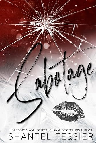 Sabotage: A Dark Enemies to Lovers Romance