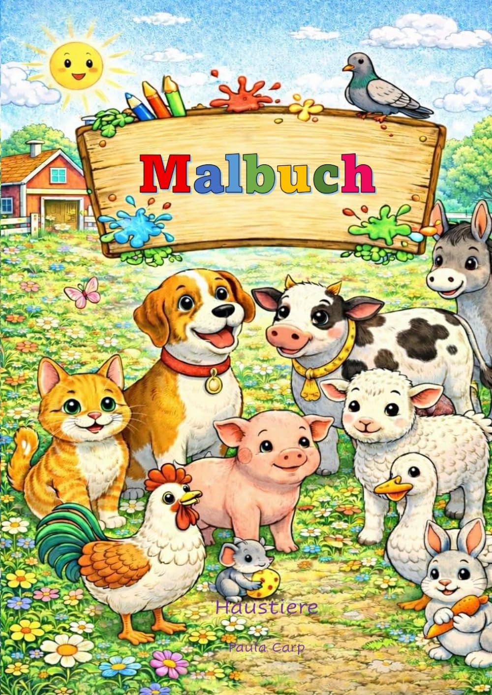 Malbuch: Haustiere (Aunt Paulas Kleine Malwelt)