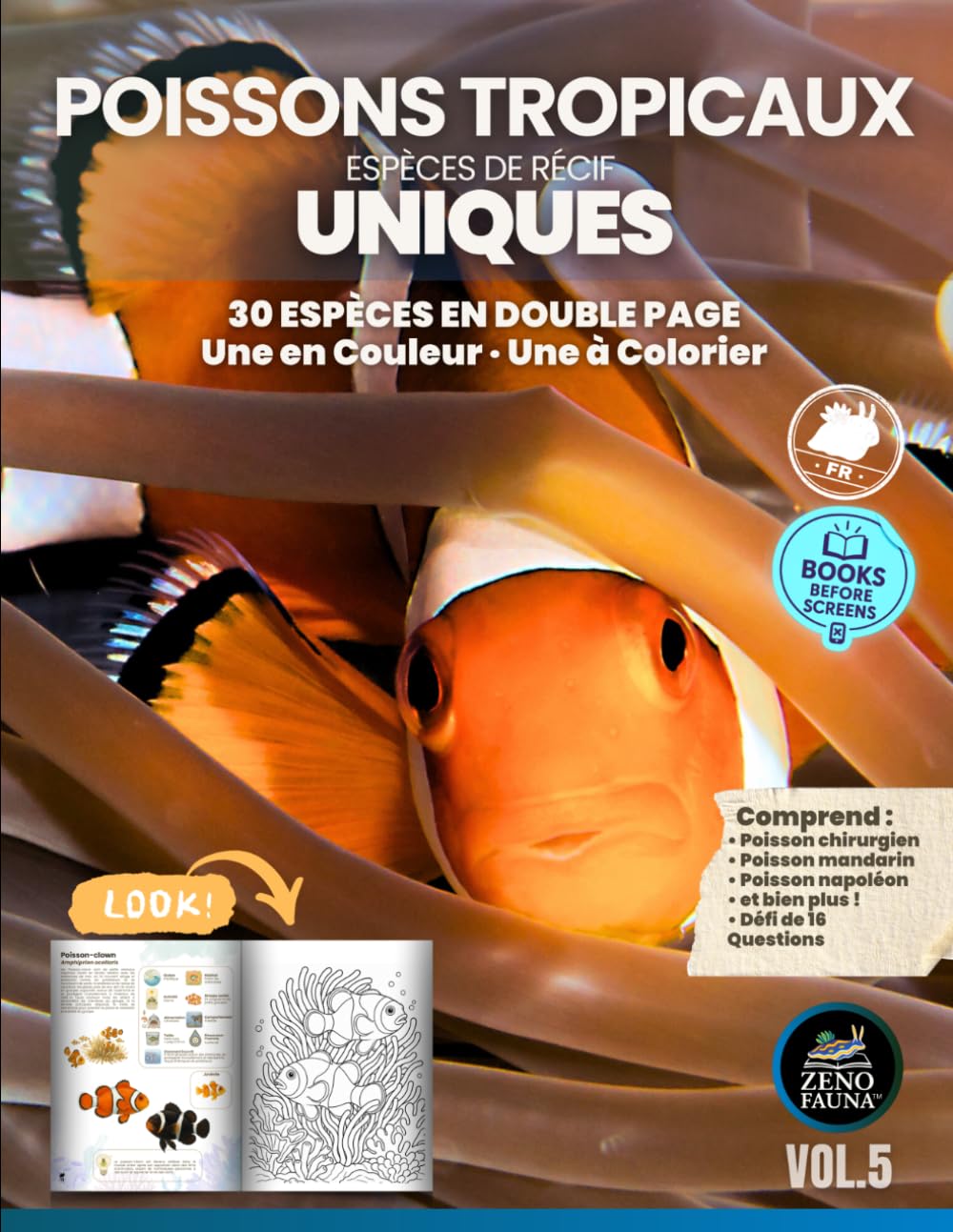 Poissons tropicaux et autres espèces de récif — ESPÈCES UNIQUES: Livre éducatif illustré avec 30 espèces — double page par animal : une en couleur, une à colorier — pour enfants et familles curieuses