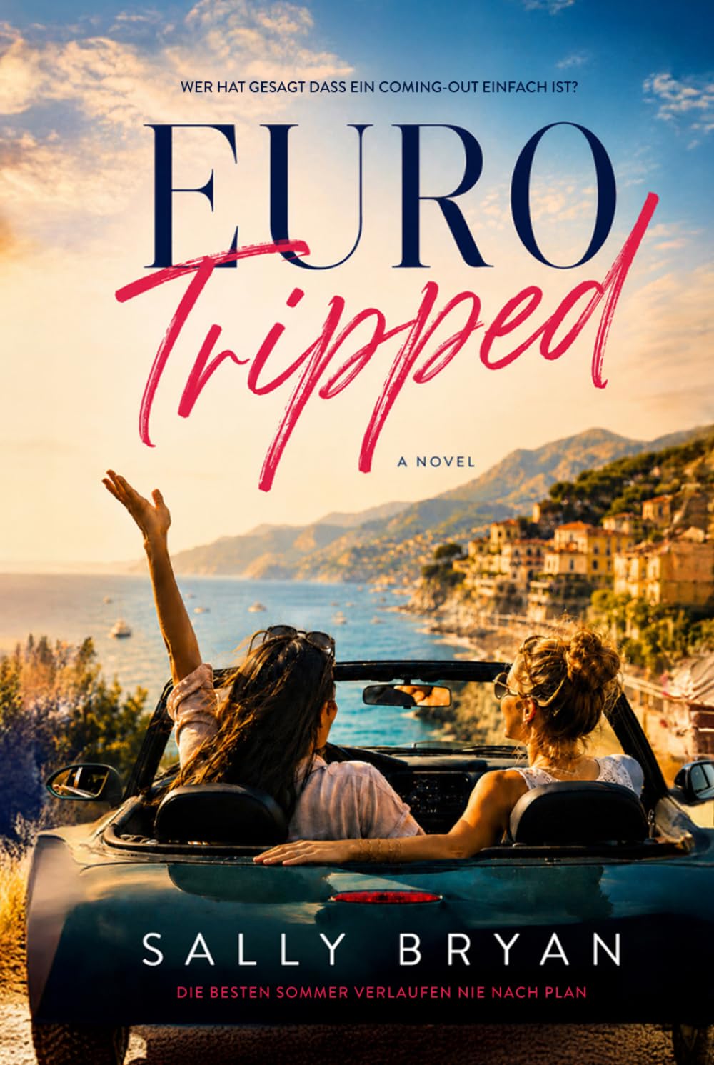 Euro Tripped: Ein moderner sapphischer Liebesroman