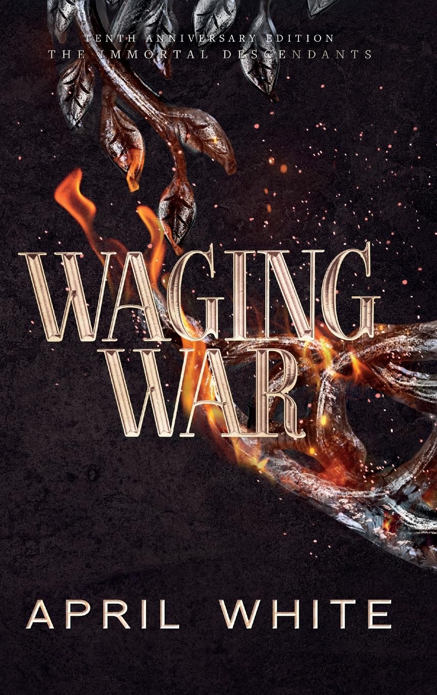Waging War (The Immortal Descendants)