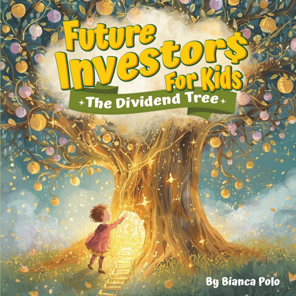 Future Investors for Kids: The Dividend Tree