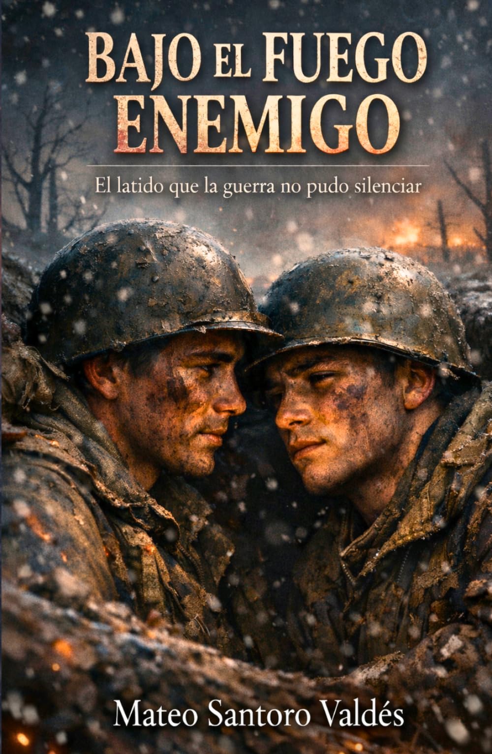 Bajo el fuego enemigo: Una novela de romance MM en la Segunda Guerra Mundial