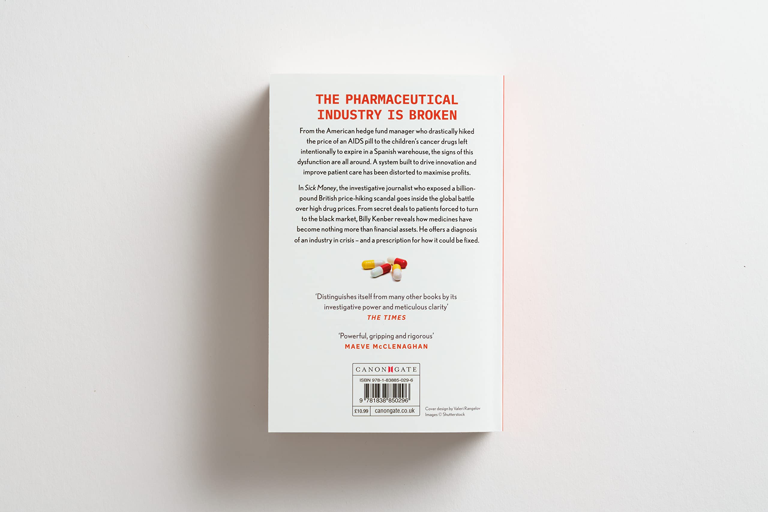 Sick Money: Sky-high Prices and Dirty Tricks: Inside the Global Pharmaceutical Industry 2