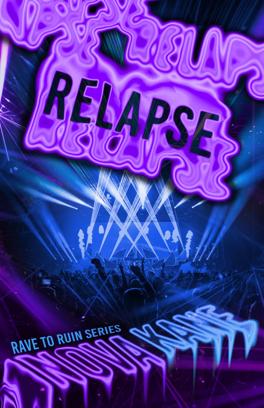 Relapse (Rave To Ruin)