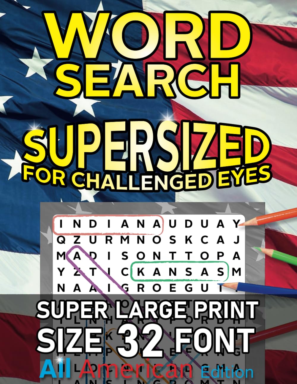 Word Search Supersized for Challenged Eyes: For seniors or visually impaired people. Super huge font. Vol. 04-All American