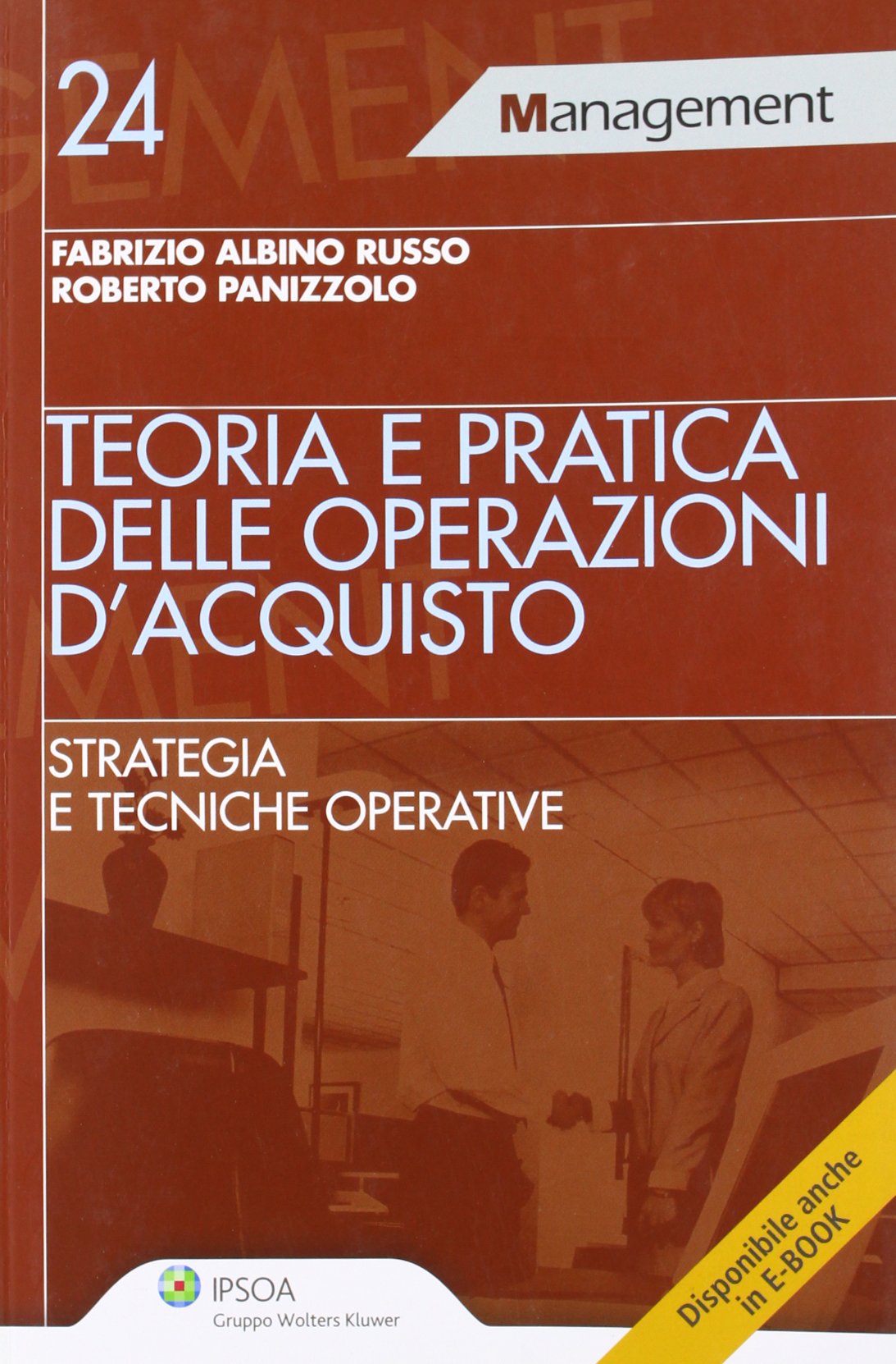 Teoria e pratica delle operazioni di acquisto (Italian Edition)