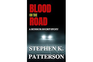Blood on the Road: A spine-chilling horror tale to keep you on...