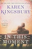 Algopix Similar Product 5 - In This Moment: A Novel