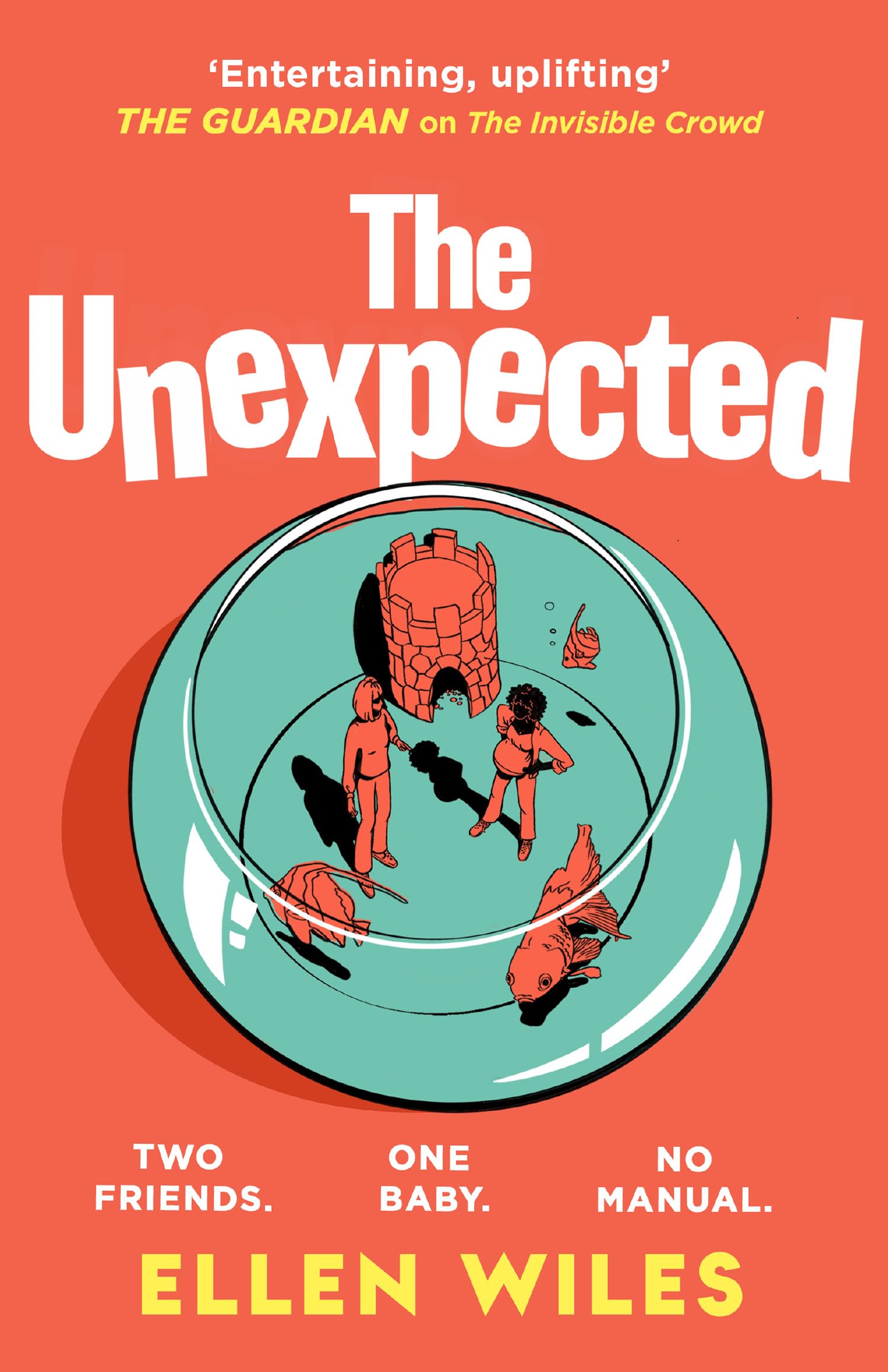 The Unexpected: The funny, charming new novel about friendship,