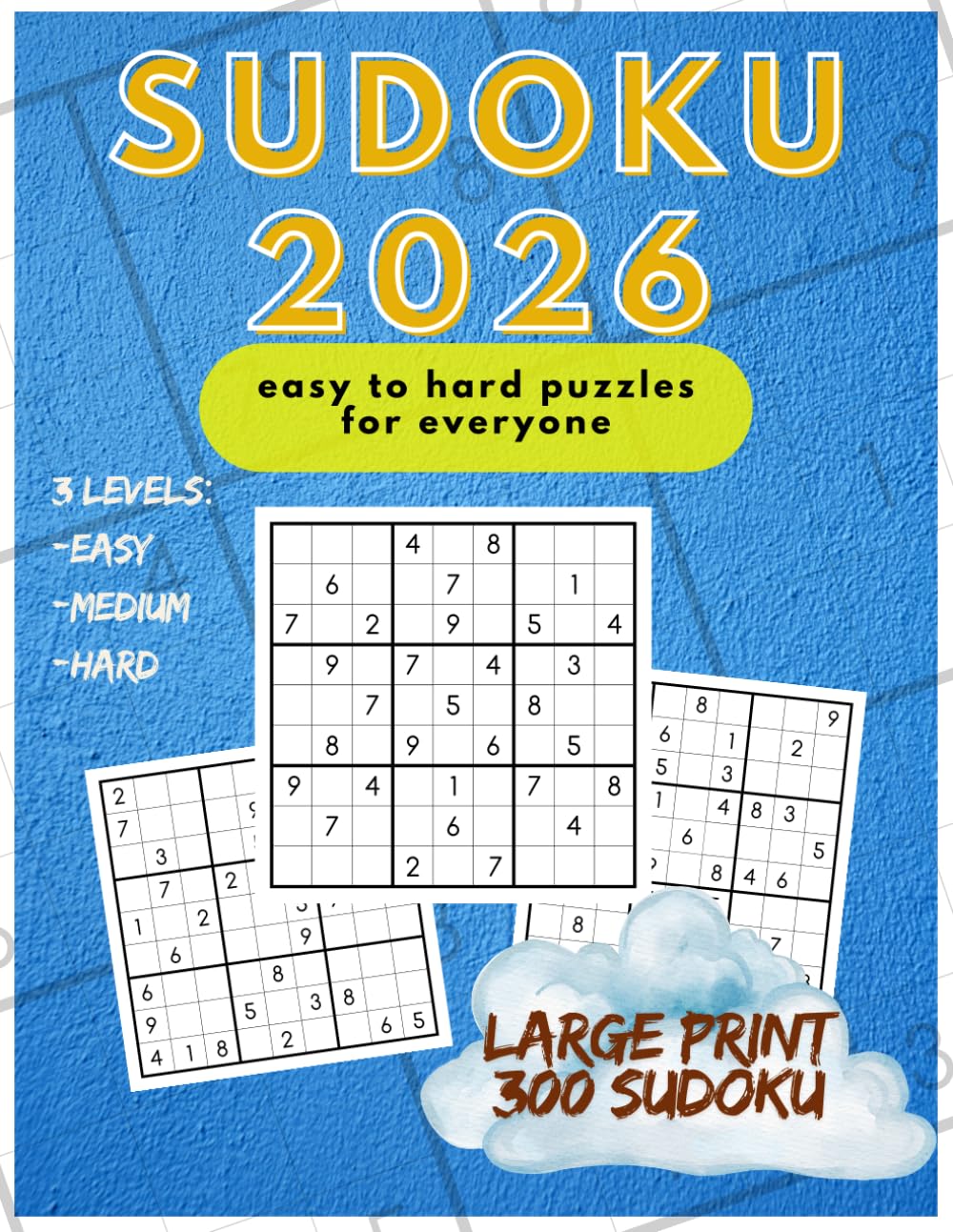 Sudoku 2026: easy to hard puzzles for everyone