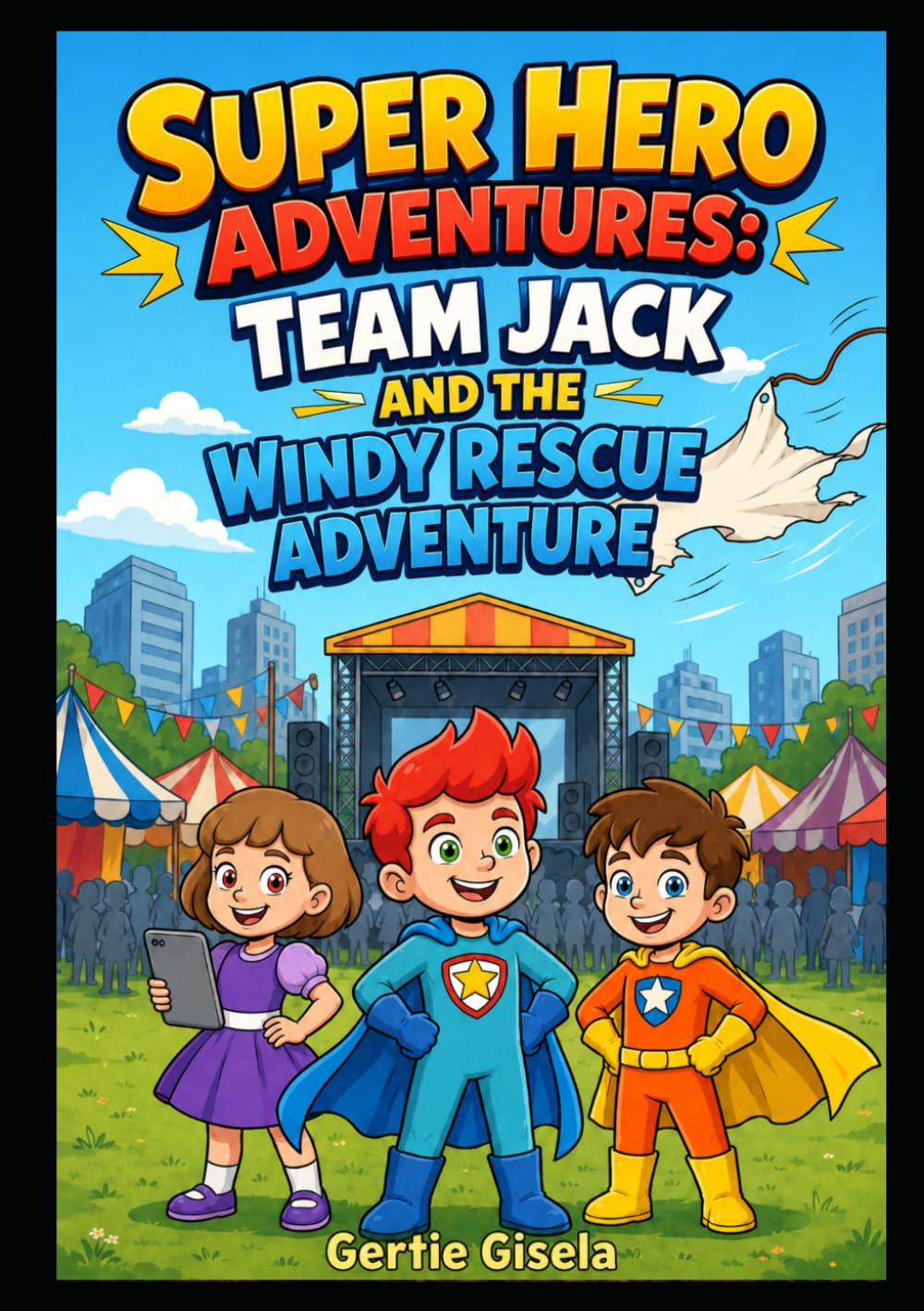 Super Hero Adventures: Team Jack and the Windy Rescue Adventure