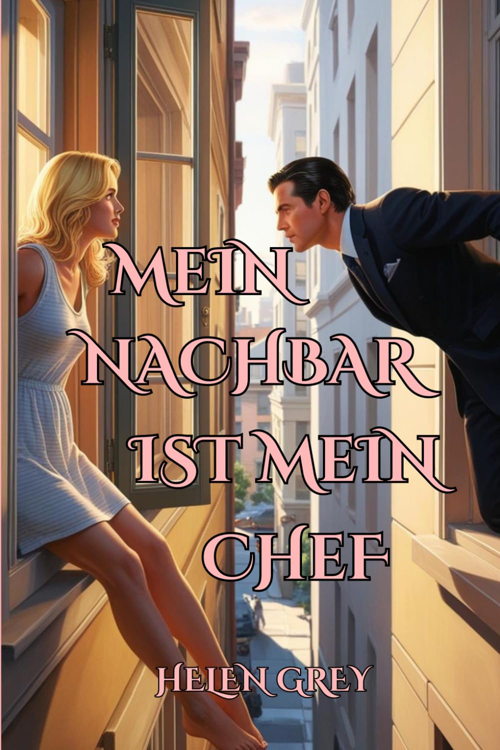 Mein Nachbar ist mein Chef: Ein spannender erotischer Liebesroman mit Spicy