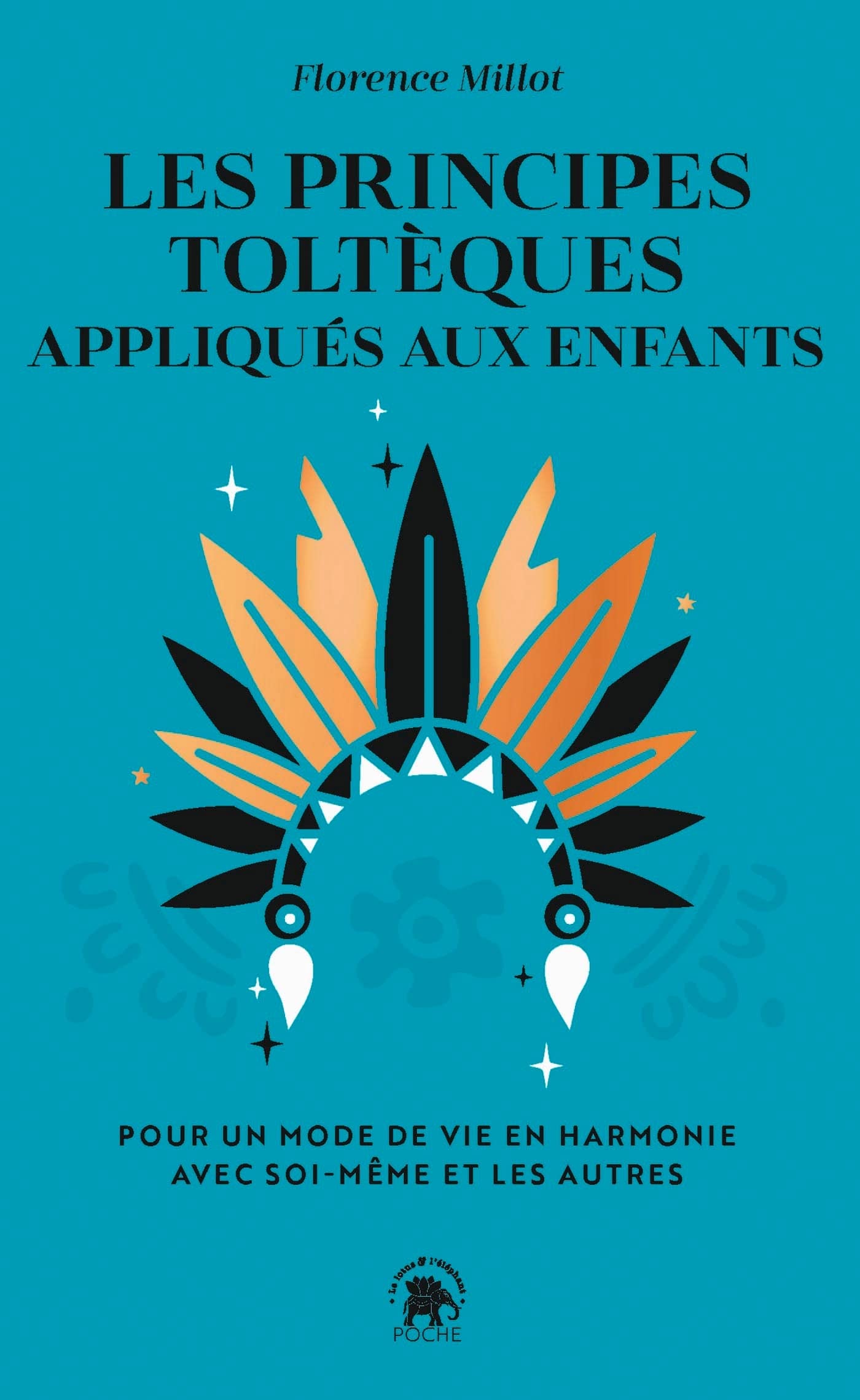 Download Les Principes Toltèques Appliqués Aux Enfants