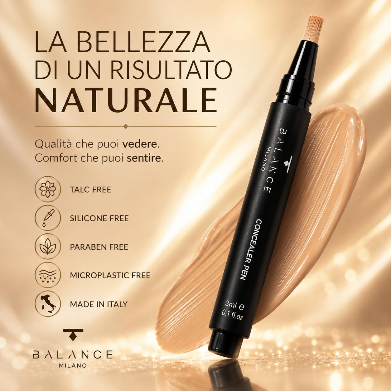 BALANCE MILANO 3ml Correttore Occhiaie Made in Italy - Fluido Levigante - Correttore Idratante e Coprente - Finish Naturale Luminoso Effetto Seconda Pelle - Vegan Silicon Free - Make Up (Beige Scuro)