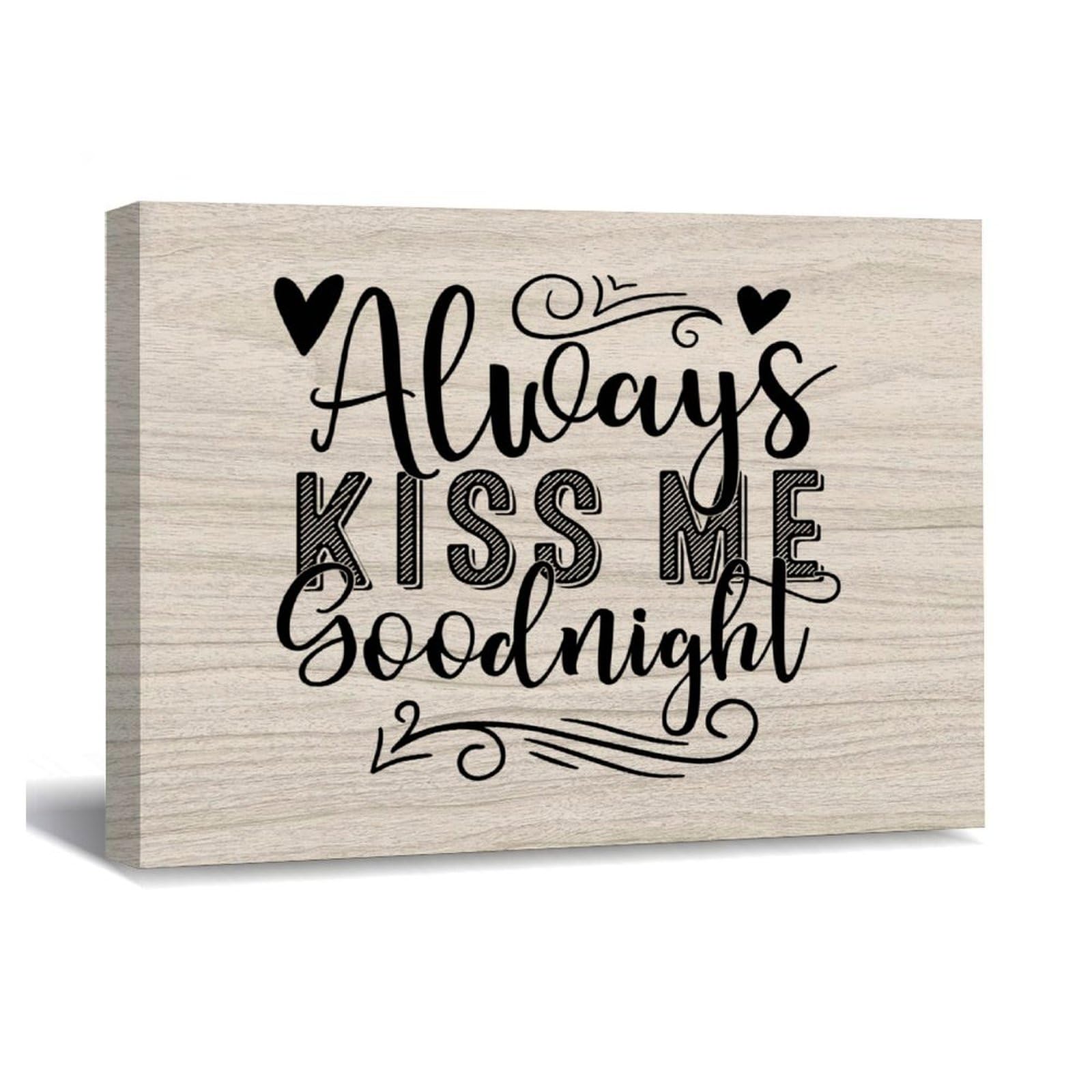 Luijorgy Style-2 Always Kiss Me Goodnight Canvas Print Pictures Artwork Decoration Bible Verse Quotes Saying Canvas Wall Art Ready To Hang For Living Room Bathroom Bedroom Office Housewarming Gift 10X8in