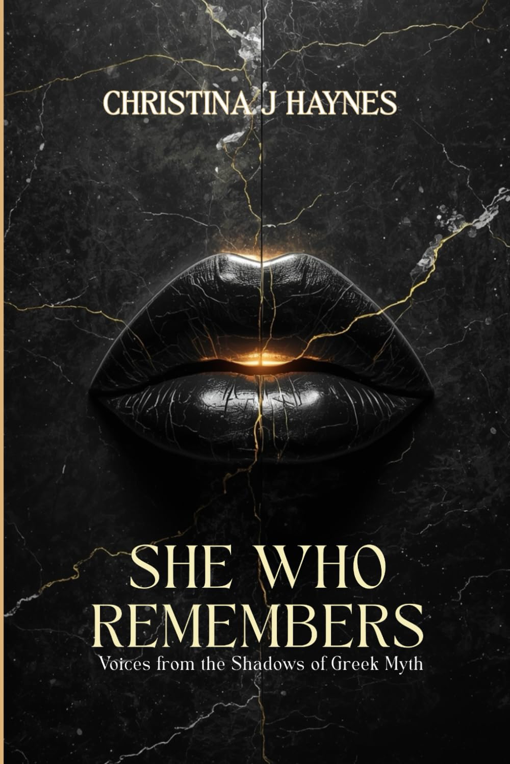 She Who Remembers: Voices from the Shadows of Greek Myth