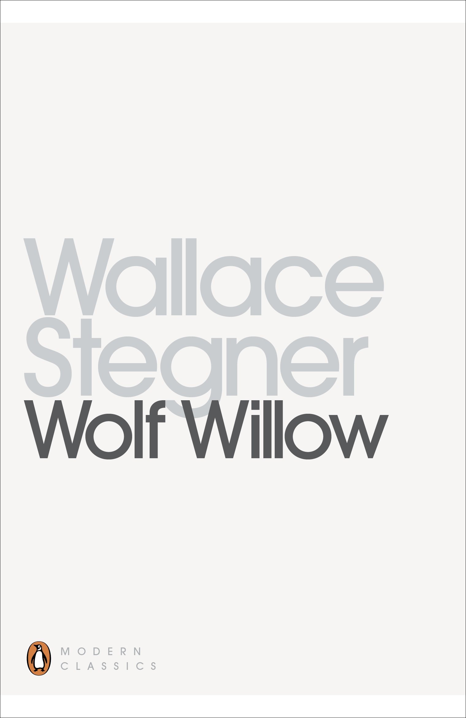 Wolf Willow (Penguin Modern Classics)
