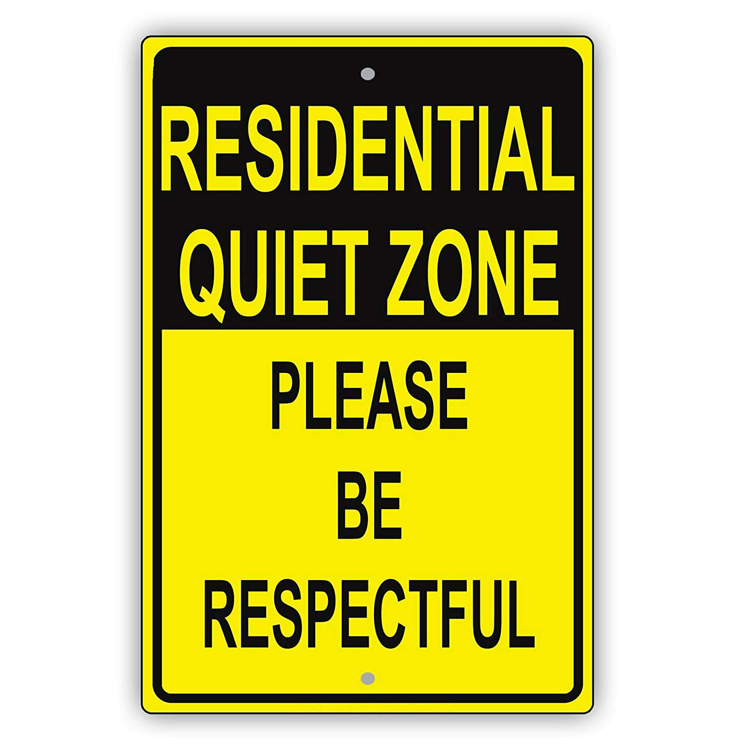 Residential Quiet Zone Please Be Respectful Courtesy Alert Caution Notice Metal Tin 8"x12" Sign