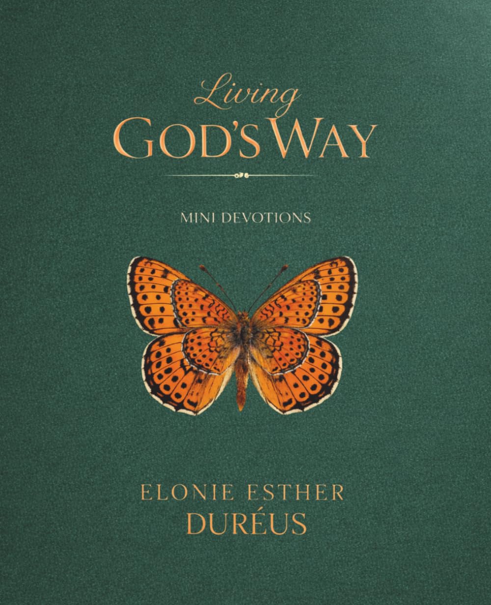 Living God's Way Mini Devotions (Living God’s Way Devotional Series)