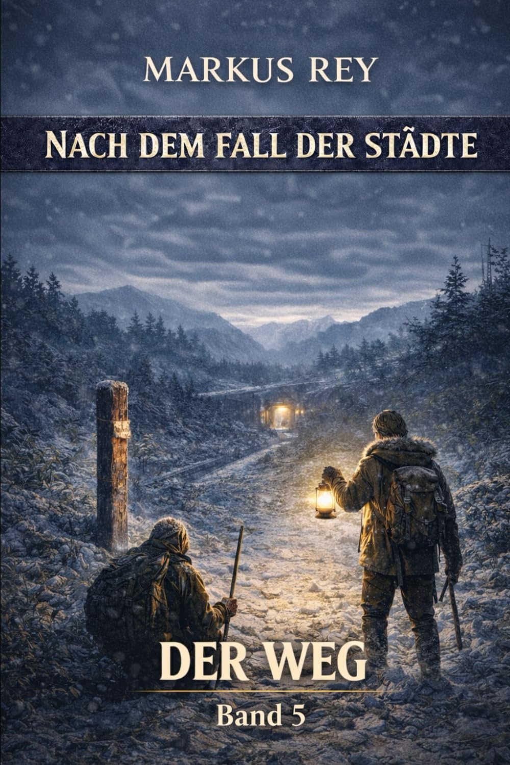 Nach dem Fall der Städte – Der Weg