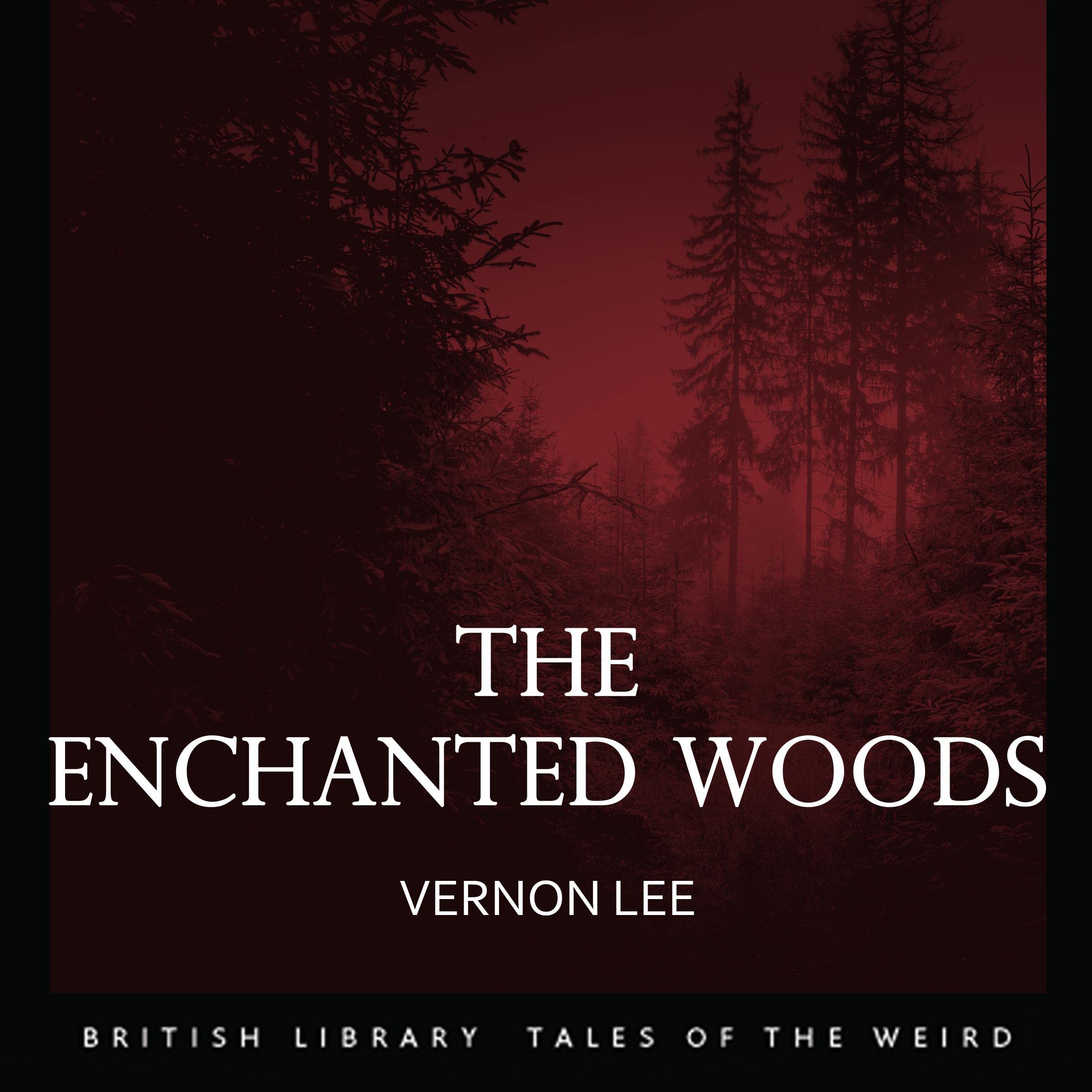 The Enchanted Woods