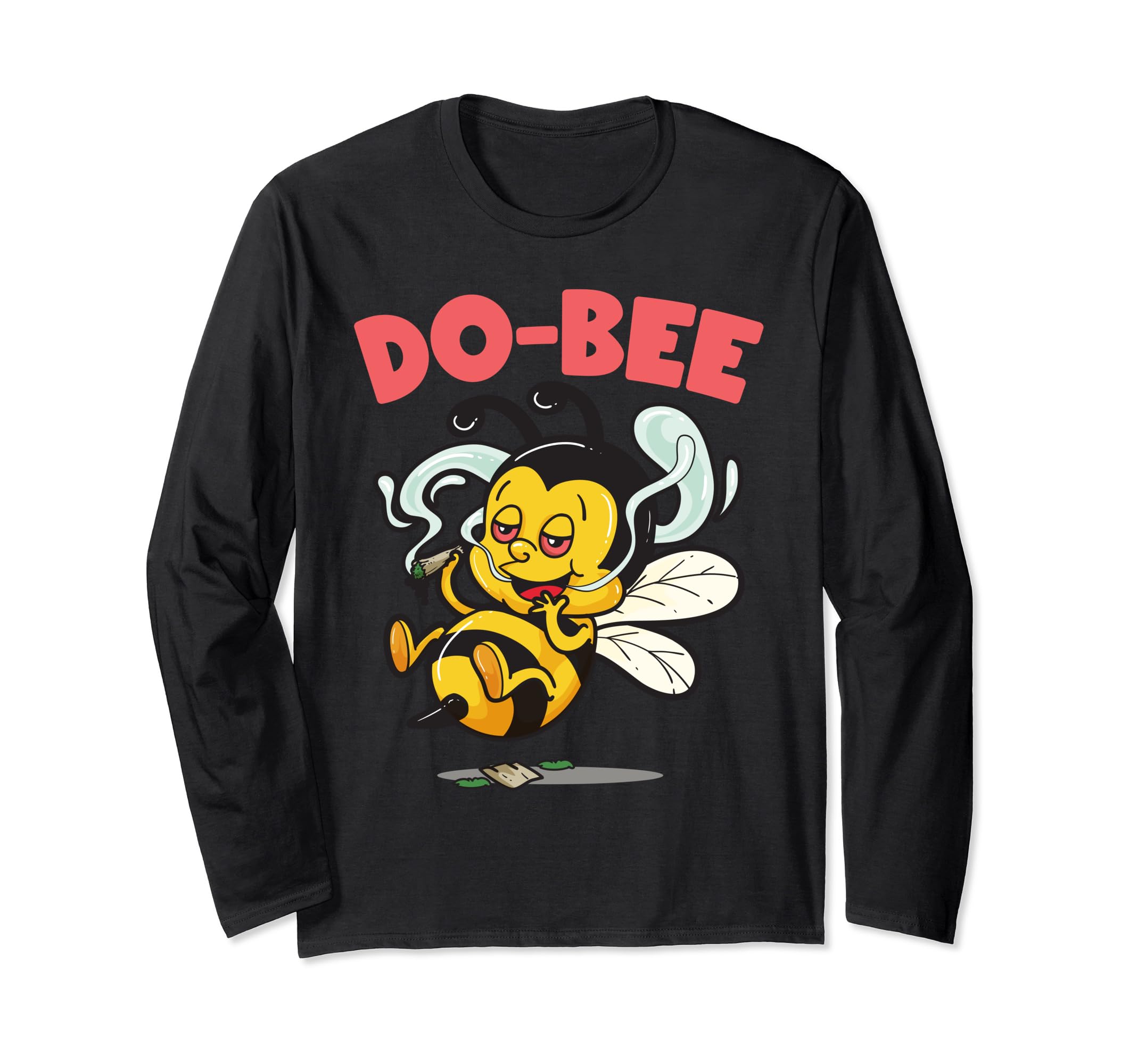 Funny Marijuana Cannabis Hemp Sativa THC 420 Do-Bee Long Sleeve T-Shirt
