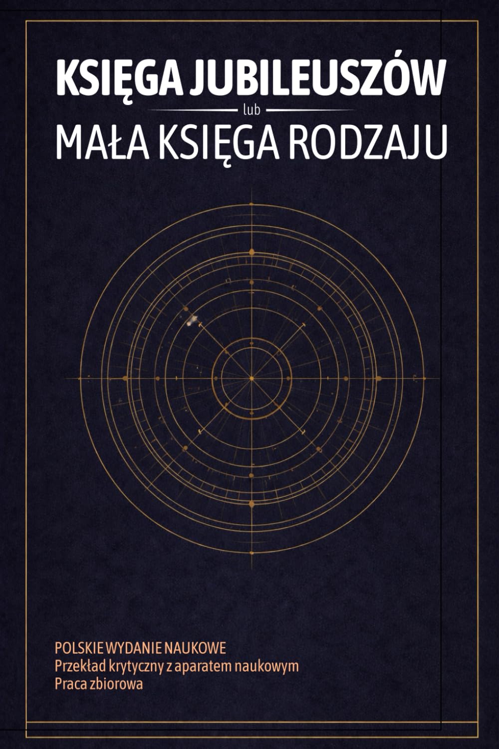 Księga Jubileuszów: lub Mała Księga Rodzaju