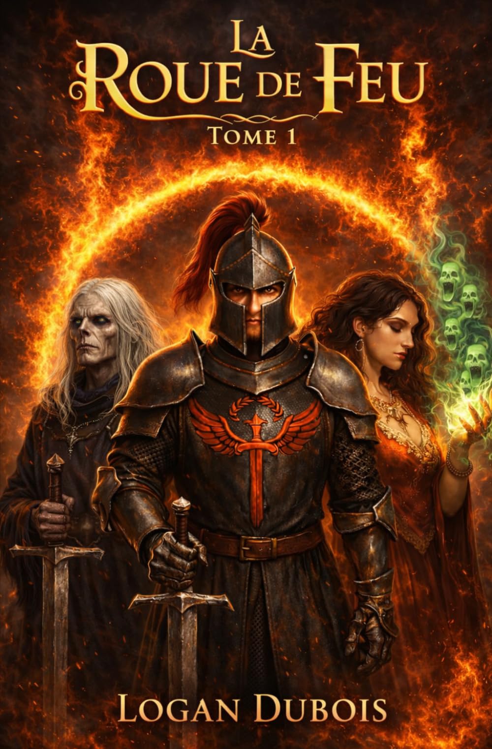 La Roue De Feu: Tome 1
