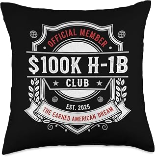 $100K H-1B Club Earned American Dream 2025 Official Member Throw Pillow