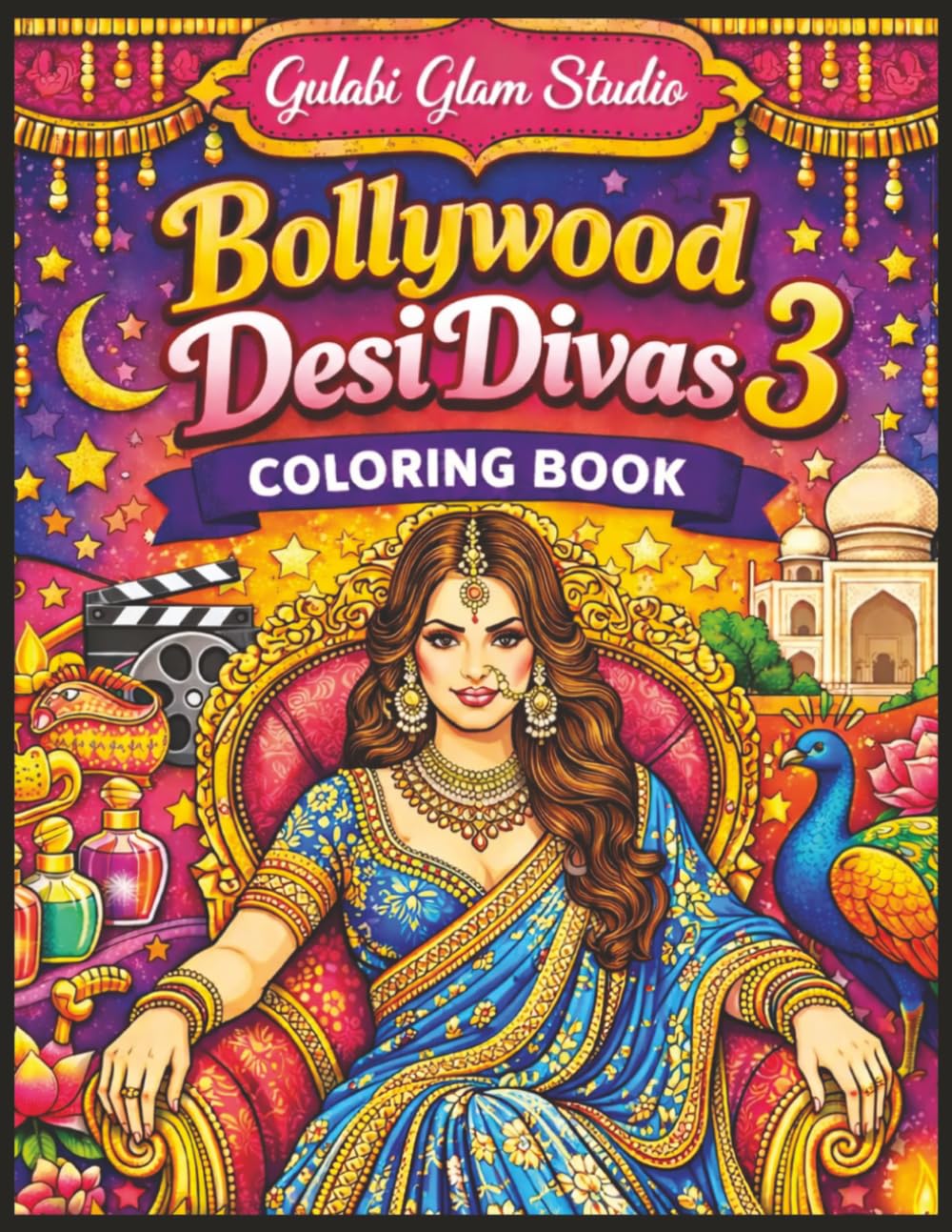 Bollywood Desi Divas 3 Coloring Book: 50 Glamorous South Asian Fashion Pages to Color (Desi Diva Coloring Series)
