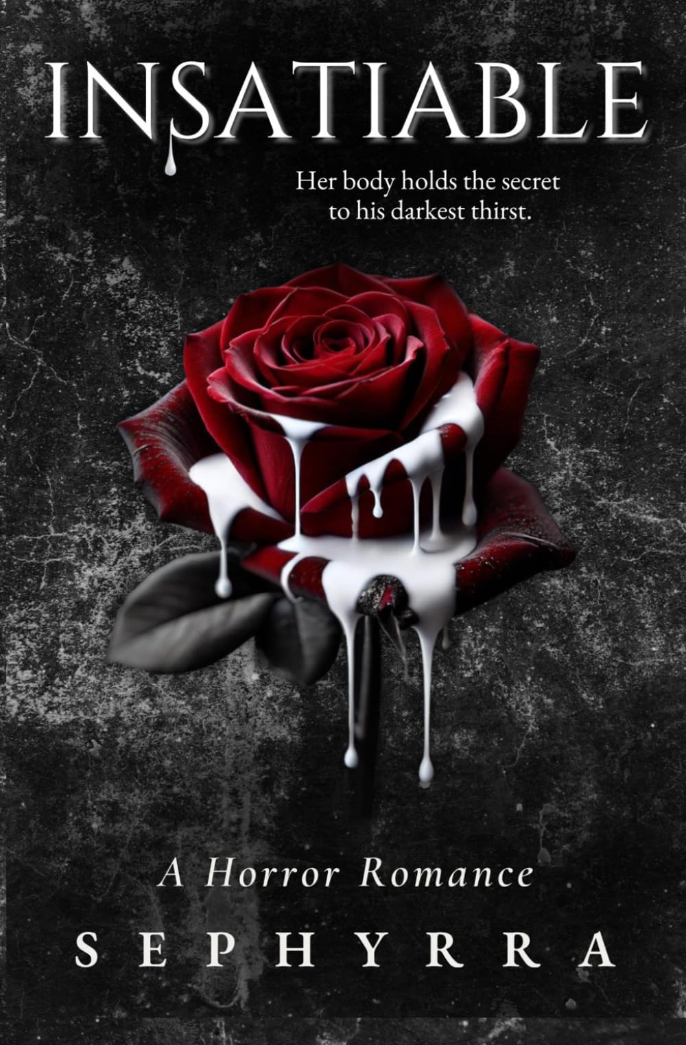 Insatiable: A Horror Romance: 1 (The Primal Sins Collection)
