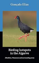 Birding hotspots in the Algarve: Albufeira, Vilamoura and surrounding areas