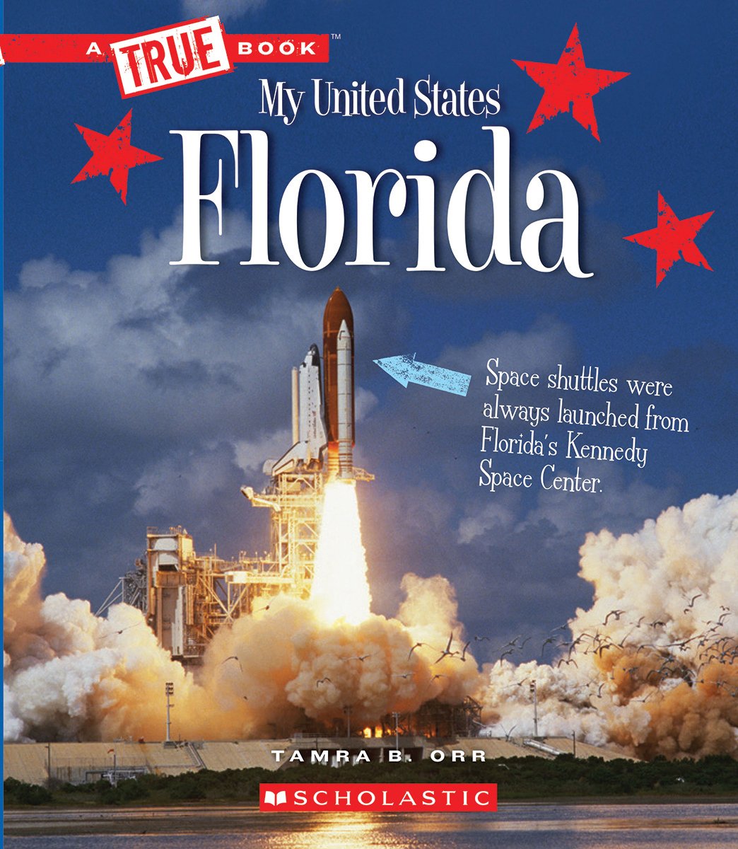 Florida (A True Book: My United States)