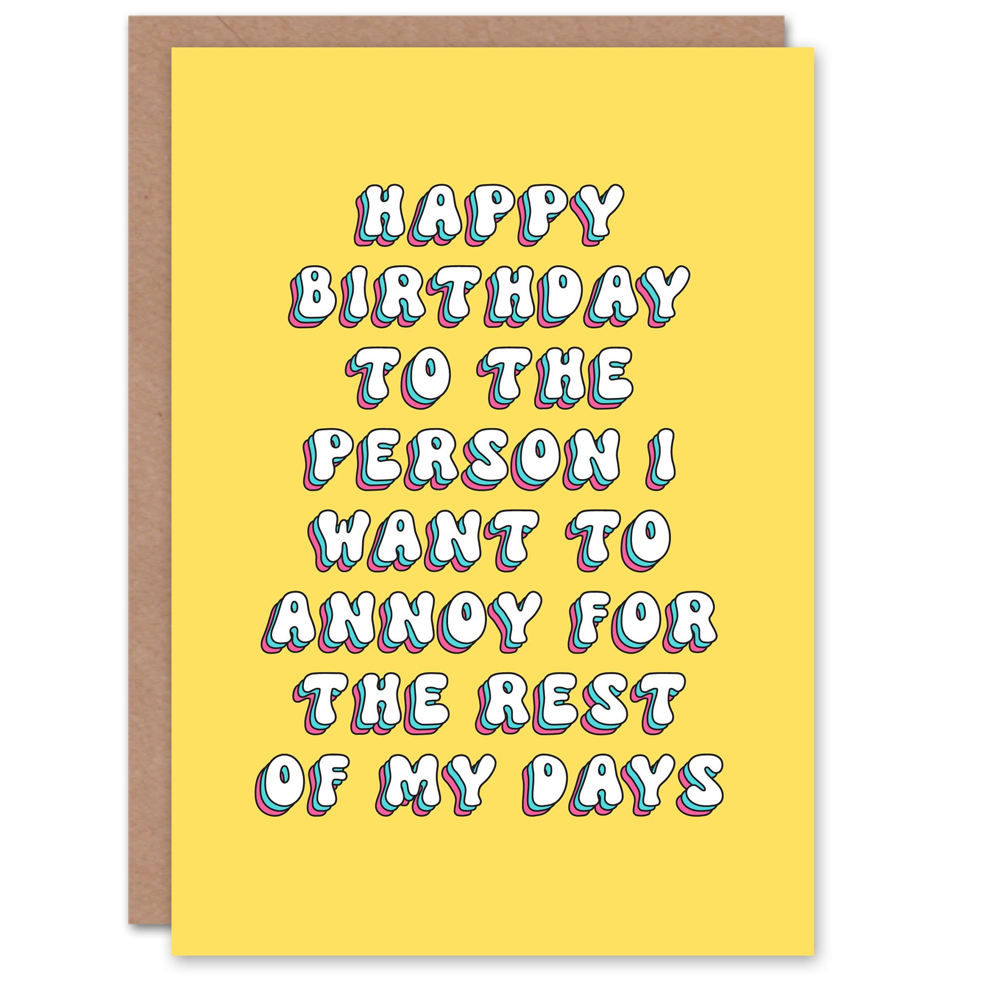 Artery8 Greeting Card Annoy You Forever Funny Bright Retro For Her Wife Woman Girlfriend Birthday Card