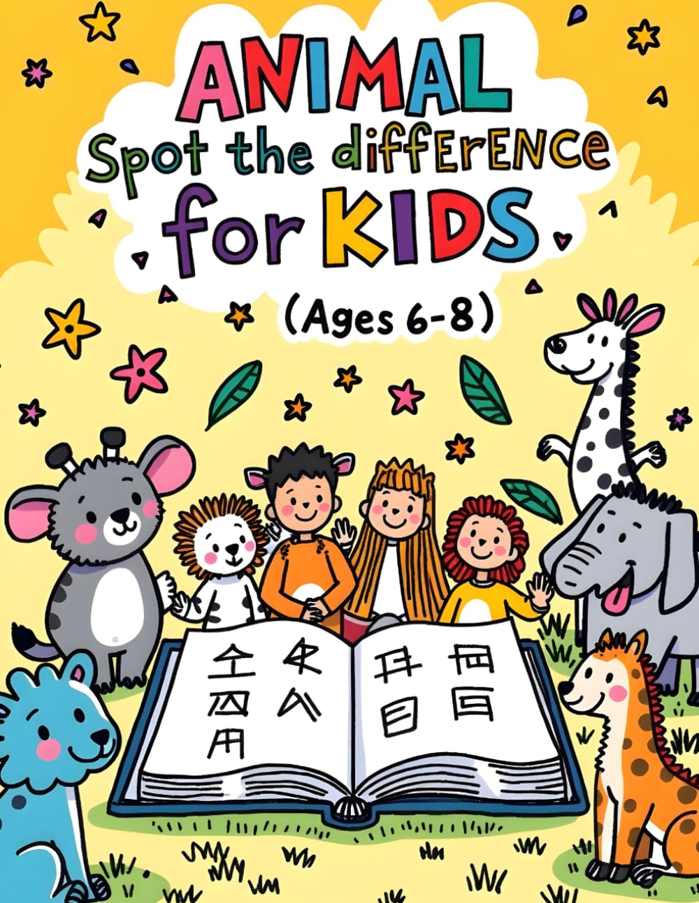 Animal Spot the Difference for Kids (Ages 6–8): Cute Animal Picture Puzzles | Fun Brain Games & Learning Fun (Spot & Smile Puzzle Series)