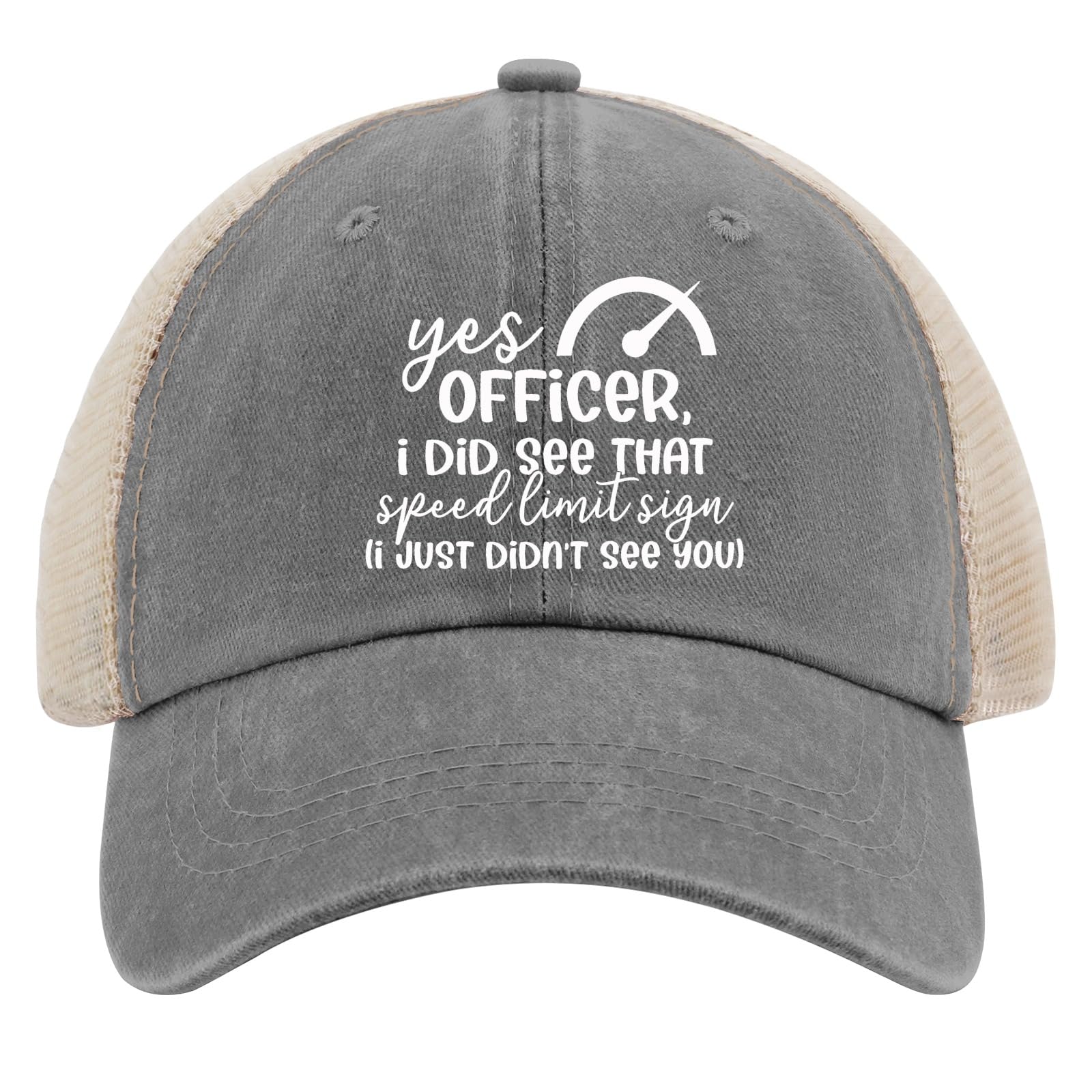 Yes Officer I Didsee That Skeed Cimit Sign Il Just Didn't See You Baseball Cap Gardening Hat AllBlack Fishing Hat