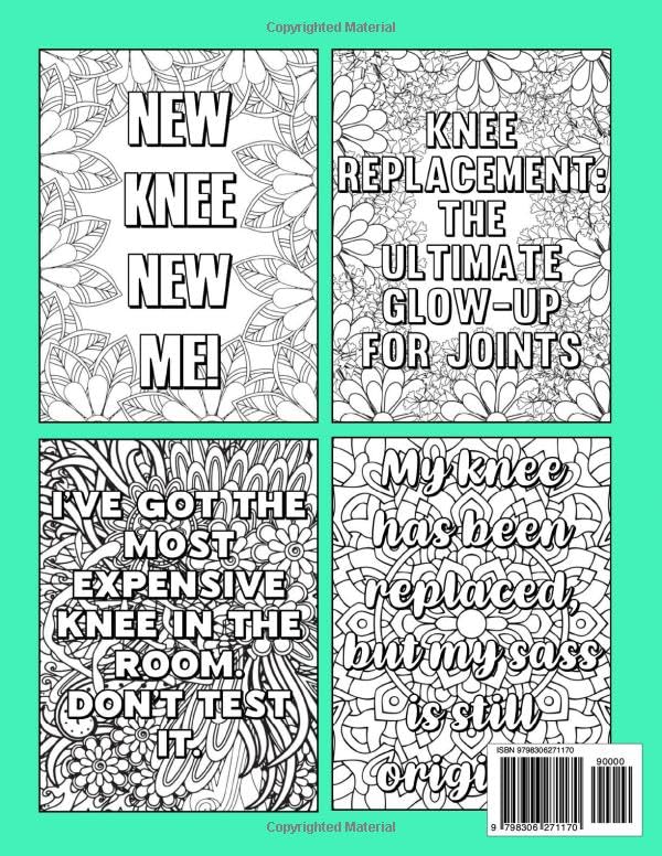 Knee Surgery Coloring Book: Funny & Relatable Post Knee Replacement Gifts for Recovery with Relaxing Designs image 3
