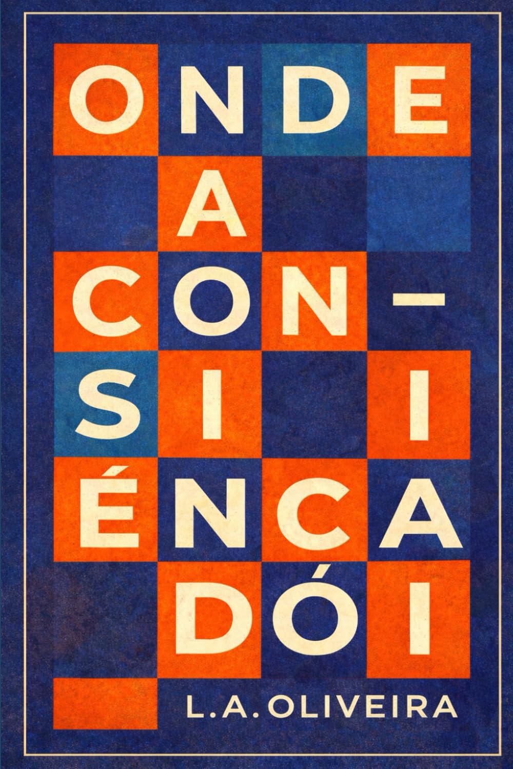 Onde a Consciência Dói