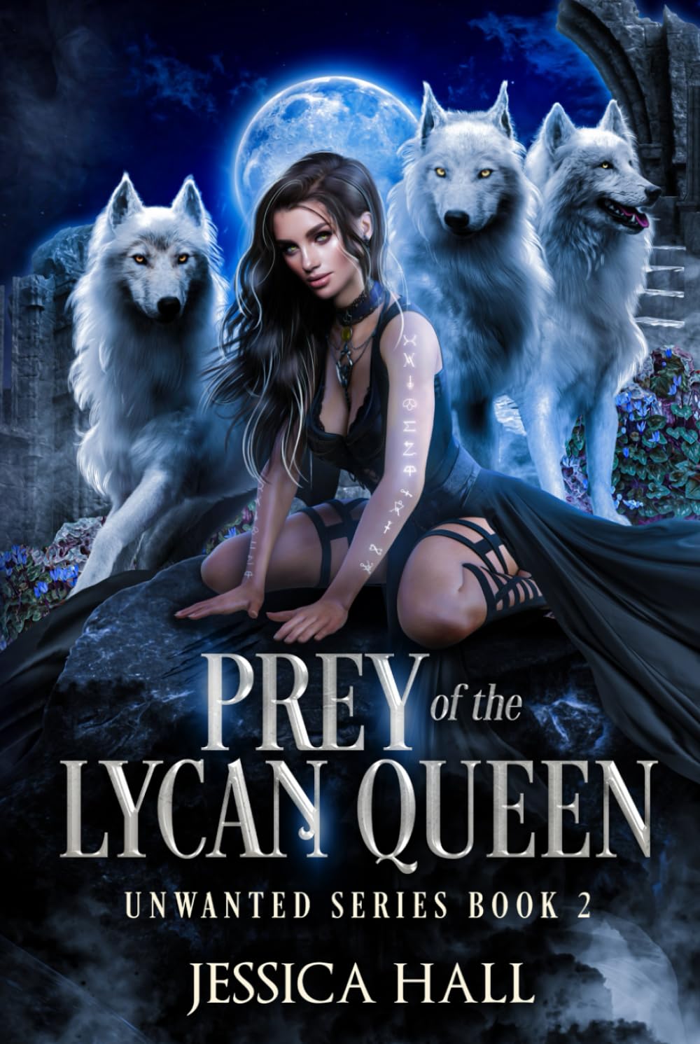 Prey Of The Lycan Queen (Unwanted Series, Band 2)