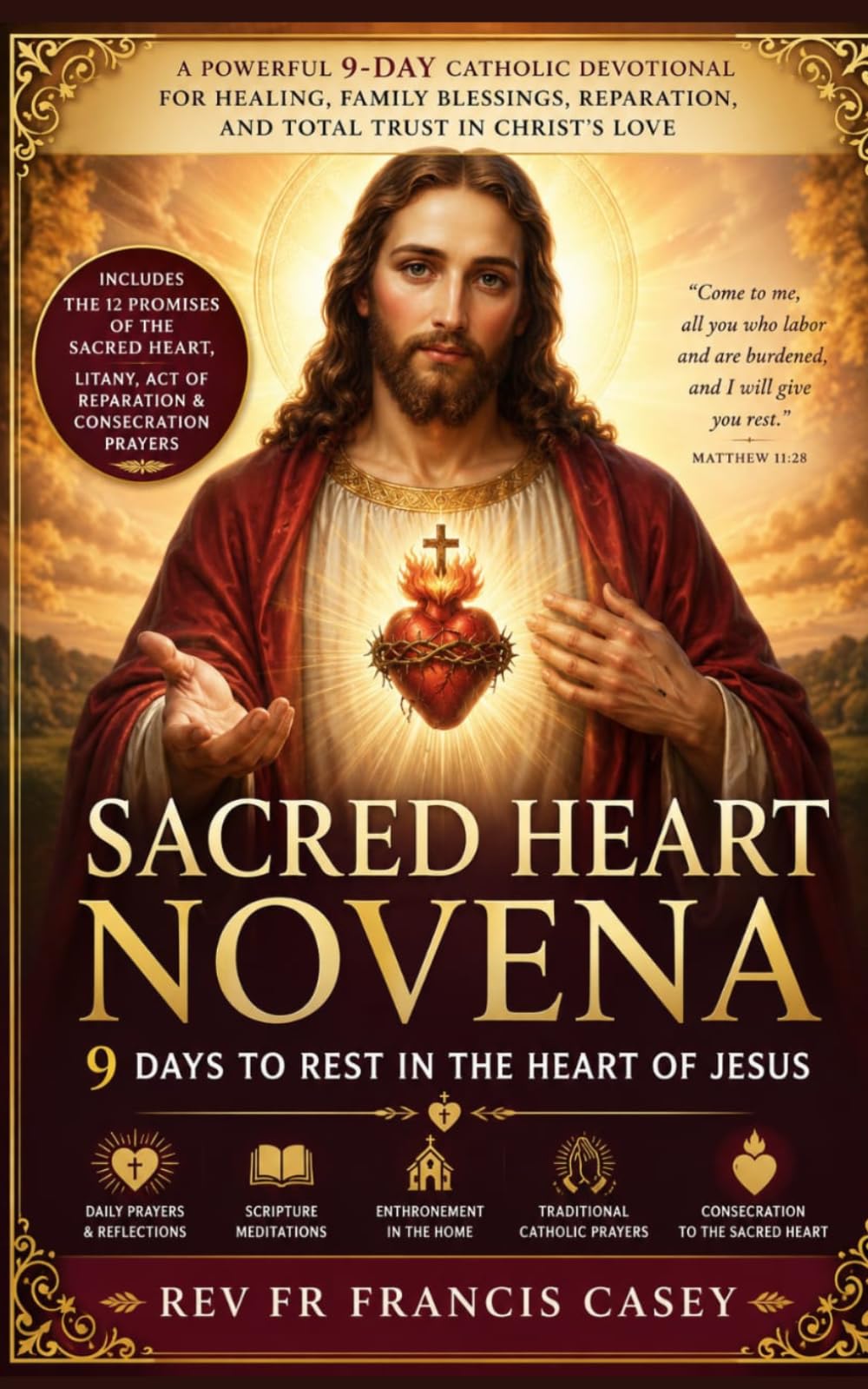 Sacred Heart Novena: 9 Days to Rest in the Heart of Jesus